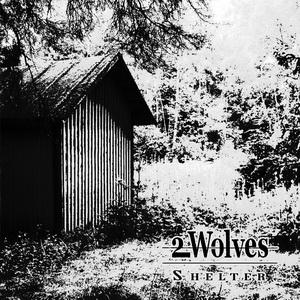 2 Wolves Shelter cover