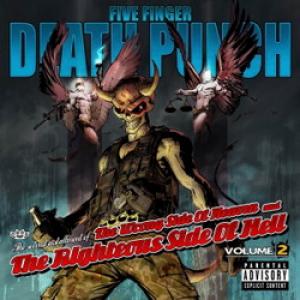 Five Finger Death Punch The Wrong Side of Heaven and the Righteous Side of Hell