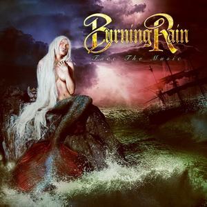 Burning Rain Face the Music cover