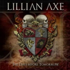 Lillian Axe XI:The Days Before Tomorrow cover