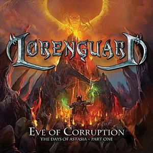 Lorenguard Eve of Corruption cover