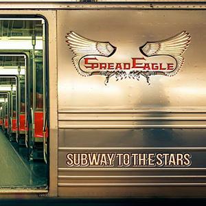 Spread Eagle Subway to the Stars cover