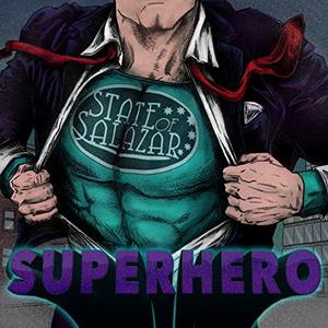 State Of Salazar Superhero cover