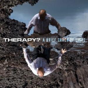 Therapy? A Brief Crack of Light cover