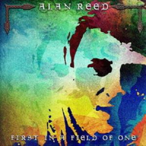 Alan Reed First in a Field of One cover