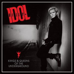 Billy Idol Kings & Queens of the Underground cover