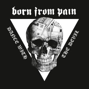 Born from Pain Dance with the Devil cover