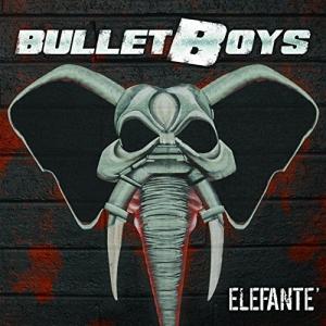 Bulletboys Elefanté cover