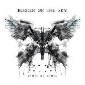 Burden Of The Sky Cinis Ad Cinis cover