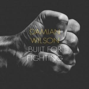Damian Wilson Built for Fighting cover