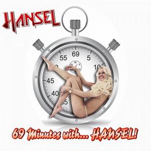 Hansel 69 Minutes with... Hansel! cover