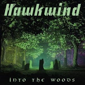 Hawkwind Into the Woods cover