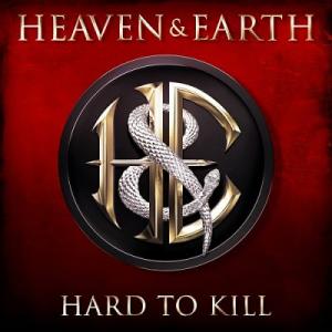 Heaven & Earth Hard to Kill cover