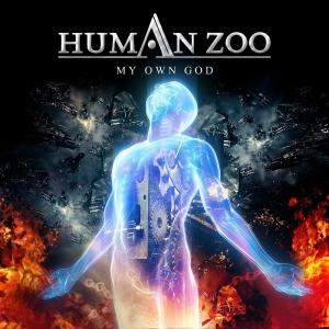 Human Zoo My Own God cover