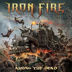 Iron Fire Among the Dead cover