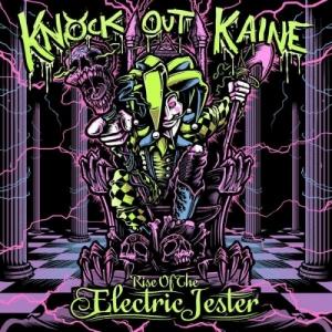 Knock Out Kaine Rise of the Electric Jester cover