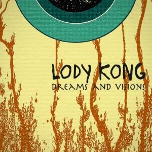 Lody Kong Dreams and Visions cover