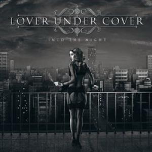 Lover Under Cover Into the Night cover