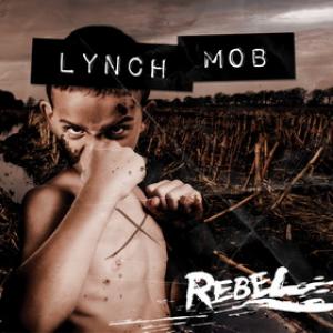 Lynch Mob Rebel cover