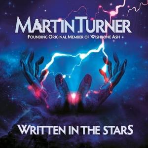 Martin Turner Written in the Stars cover