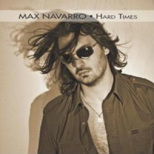 Max Navarro Hard Times cover