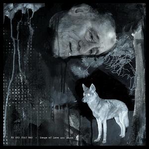 Me And That Man Songs of Love and Death cover