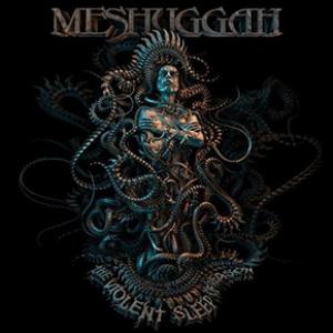 Meshuggah The Violent Sleep of Reason cover