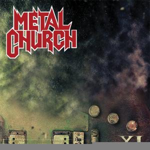 Metal Church XI