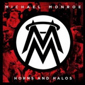 Michael Monroe Horns and Halos cover