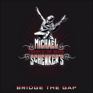 Michael Schenker’s Temple of Rock Bridge the Gap cover
