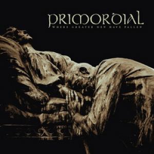 Primordial Where Greater Men Have Fallen cover