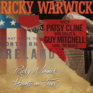 Ricky Warwick When Patsy Cline was Crazy & Guy Mitchell Sang the Blues cover