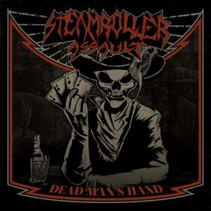 Steamroller Assault Dead Man’s Hand cover