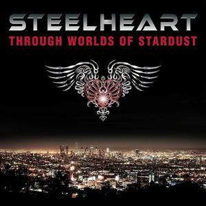 Steelheart Through Worlds of Stardust cover