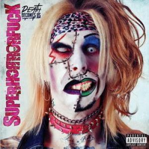 SuperHorrorFuck Death Becomes Us cover