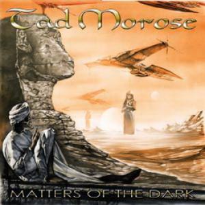 Tad Morose Matters of the Dark cover