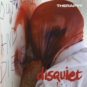Therapy? Disquiet cover