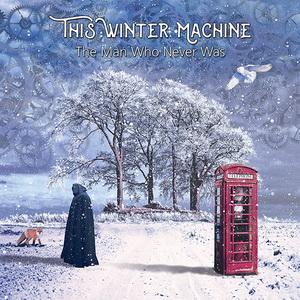 This Winter Machine The Man Who Never Was cover