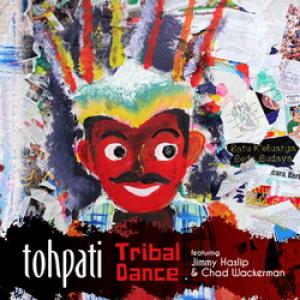 Tohpati Tribal Dance cover