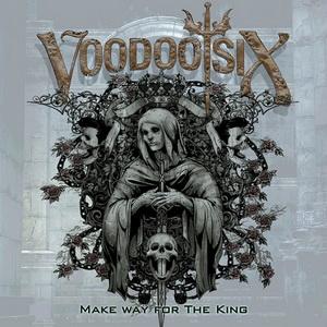Voodoo Six Make Way for the King cover