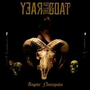 Year of the Goat Angels’ Necropolis cover