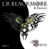 J.R. Blackmore & Friends Voices Part 1 cover
