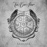 To/Die/For Samsara cover