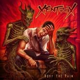 Xentrix Bury the Pain cover