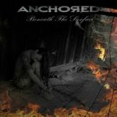 Anchored Beneath the Surface cover