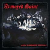 Armored Saint Win Hands Down cover