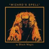 Black Magic Wizard’s Spell cover