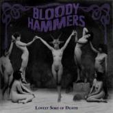 Bloody Hammers Lovely Sort of Death