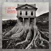 Bon Jovi This House is Not for Sale cover