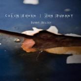 Colin Edwin & Jon Durant Burnt Belief cover